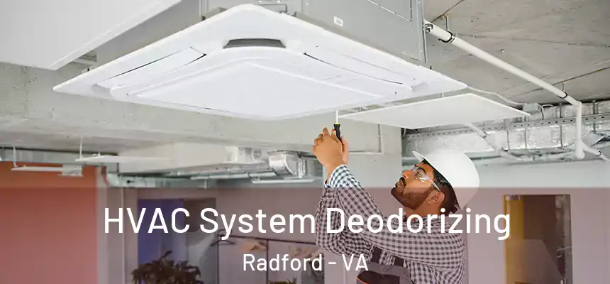  HVAC System Deodorizing Radford - VA